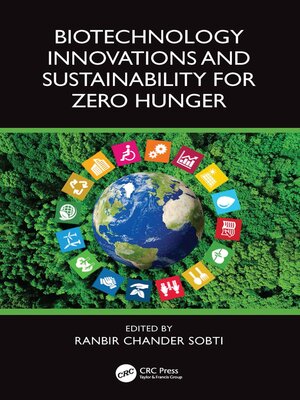 cover image of Biotechnology Innovations and Sustainability for Zero Hunger